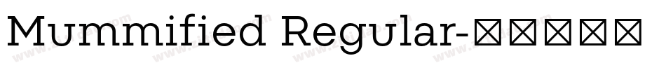 Mummified Regular字体转换